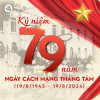 Kỷ niệm 79 năm Ngày Cách mạng Tháng Tám thành công (19/8/1945 - 19/8/2024).